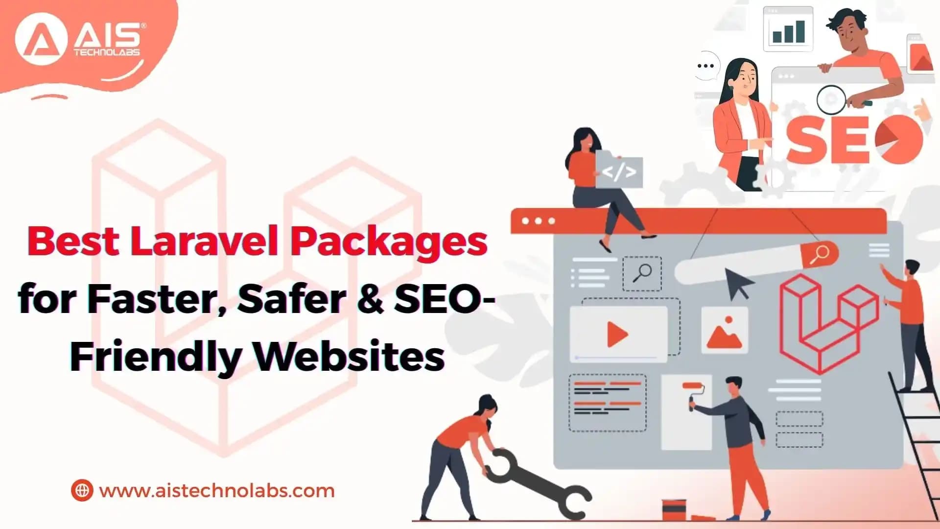 Best Laravel Packages for Faster, Safer & SEO-Friendly Websites