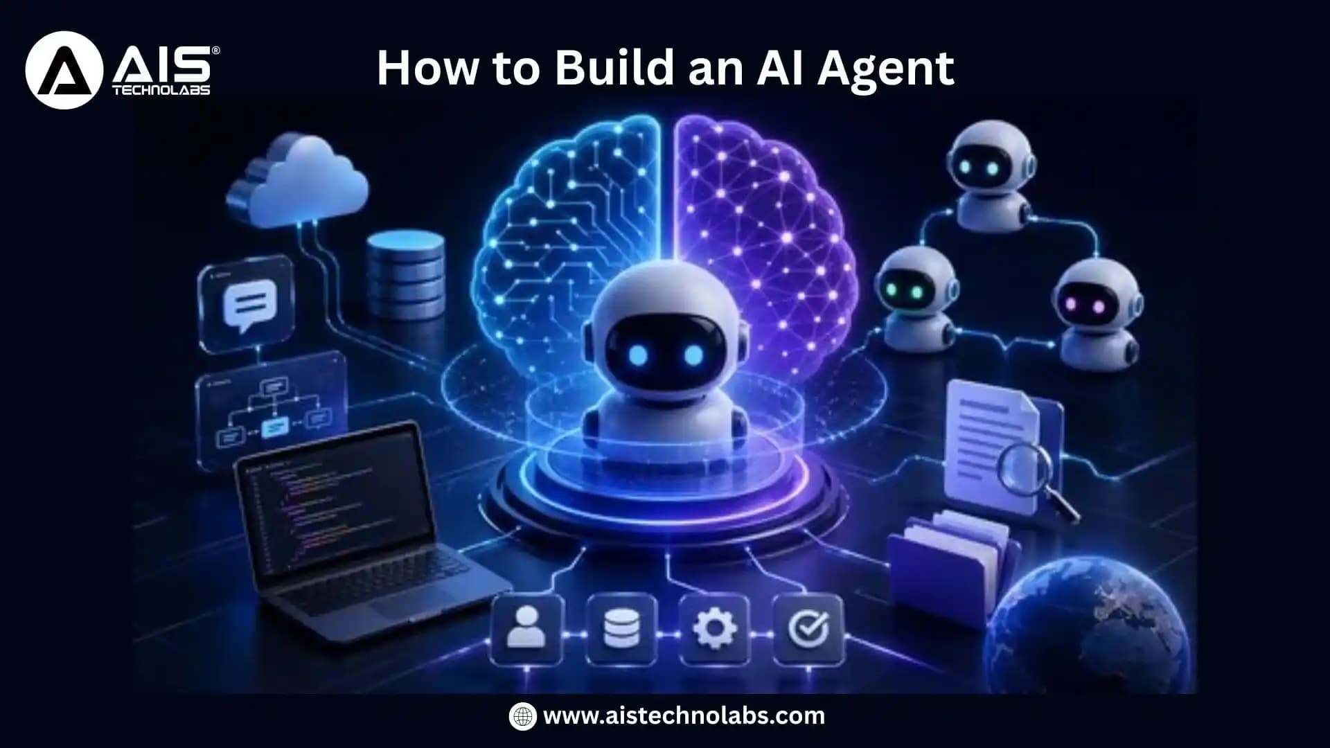 How to Build an AI Agent: Tools, Frameworks and Architecture Guide