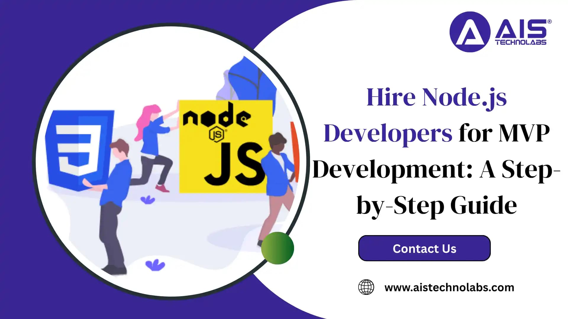 Hire Node.js Developers for MVP Development: A Step-by-Step Guide