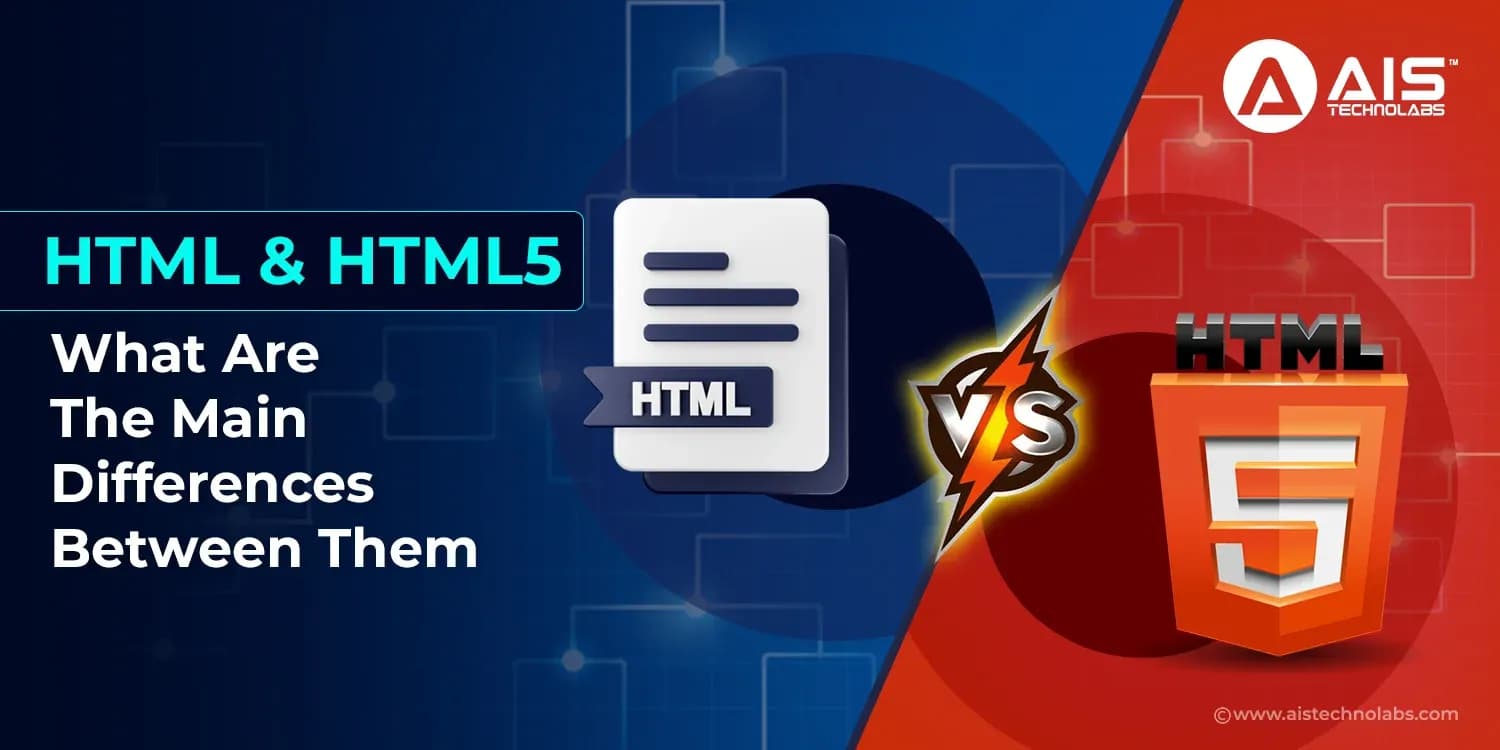 HTML and HTML5: What Are The Main Differences Between Them