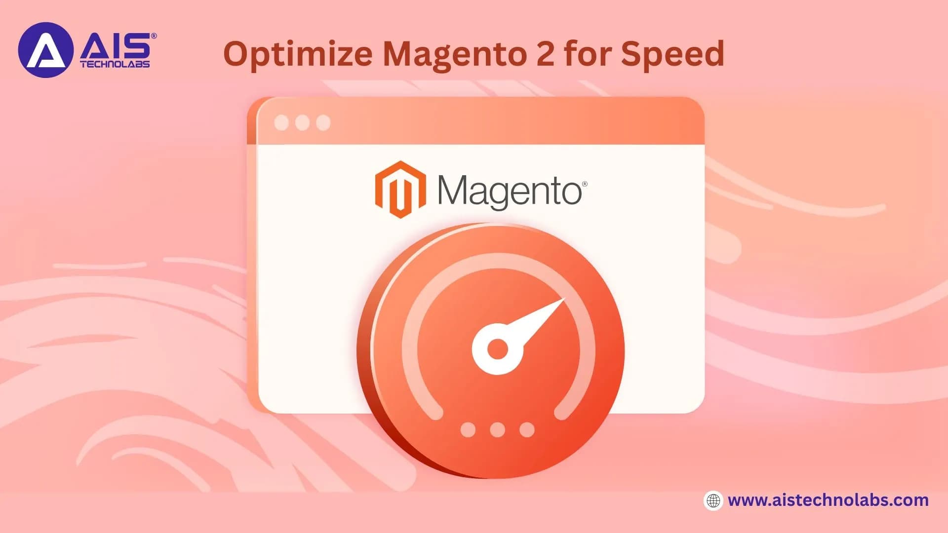 How to Optimize Magento 2 for Speed: Reduce Load Time by 70%