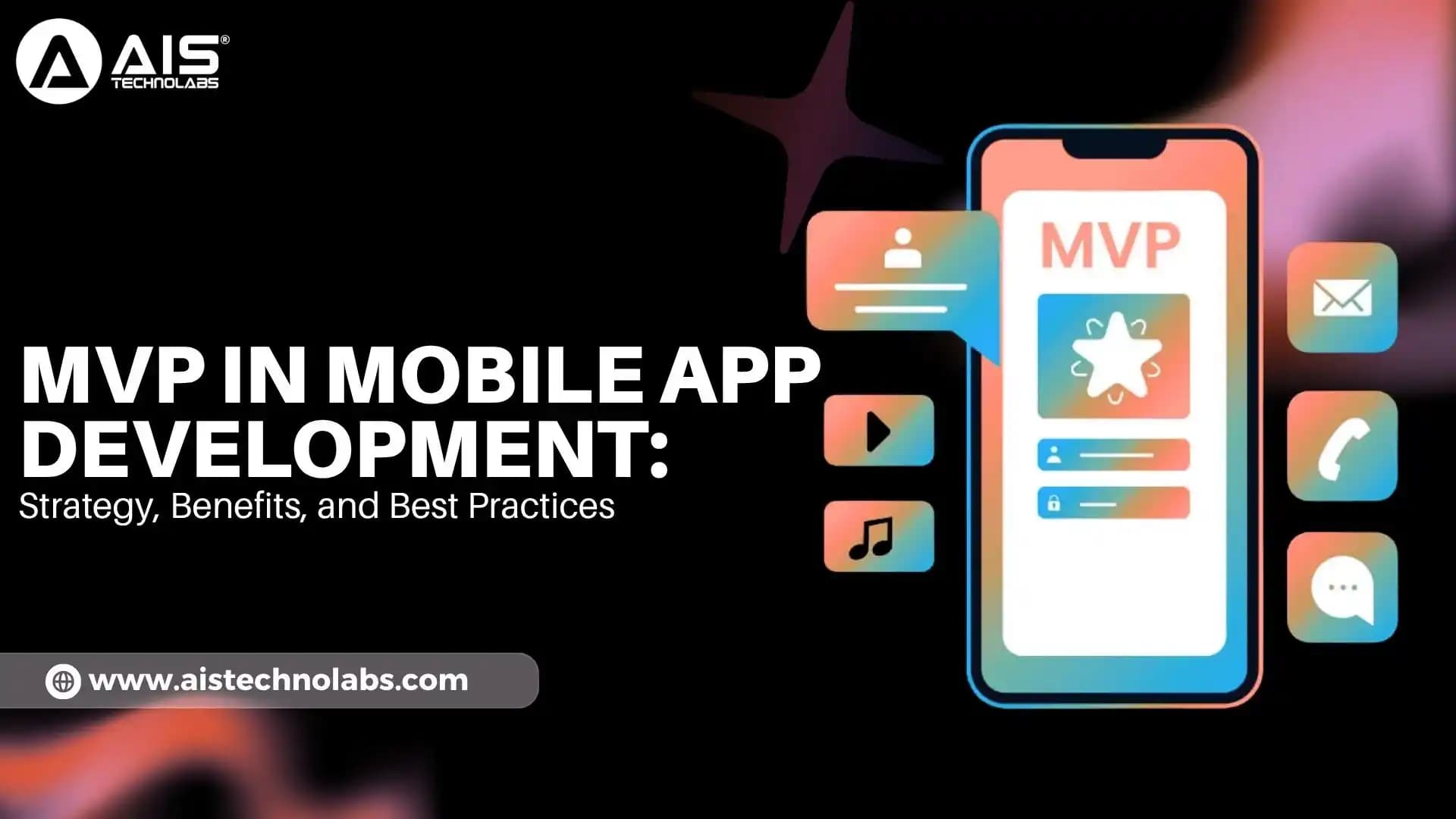 MVP in Mobile App Development: Strategy, Benefits, and Best Practices