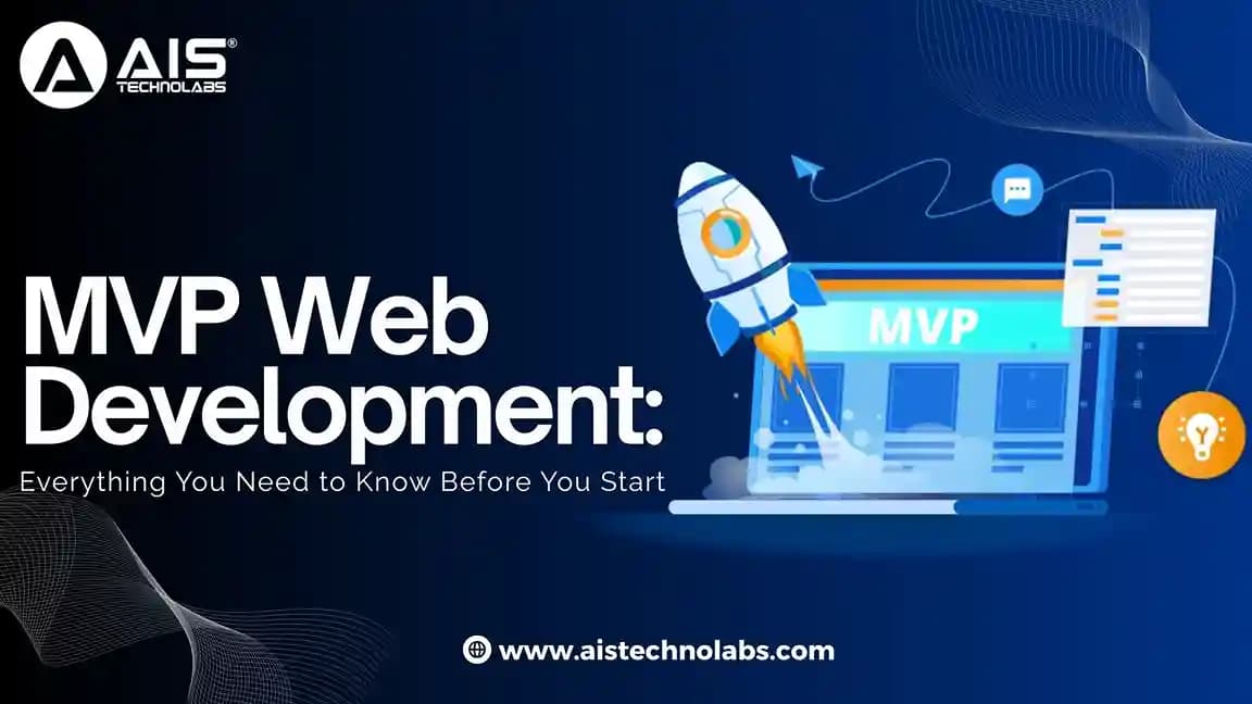 MVP Web Development: Everything You Need to Know Before You Start