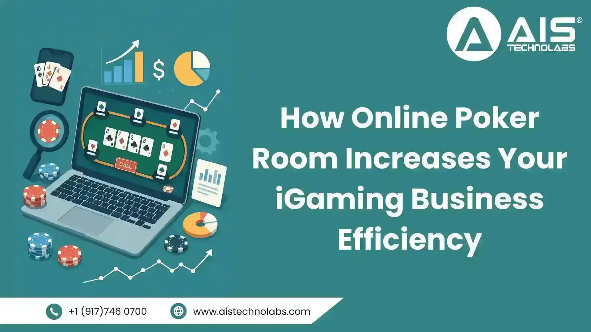online poker room increases your igaming business efficiency