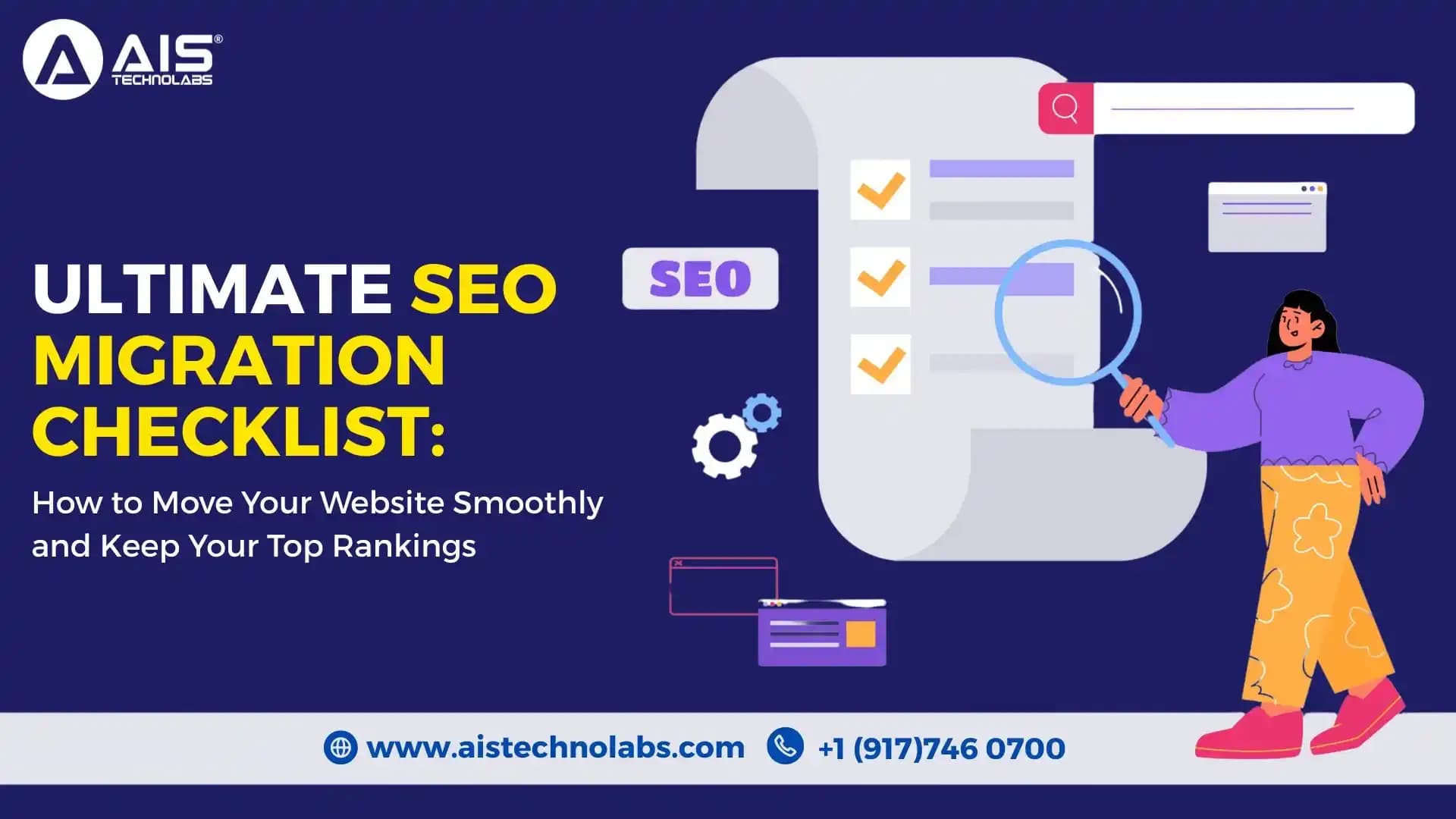 The Ultimate SEO Migration Checklist: How to Move Your Website Smoothly and Keep Your Top Rankings