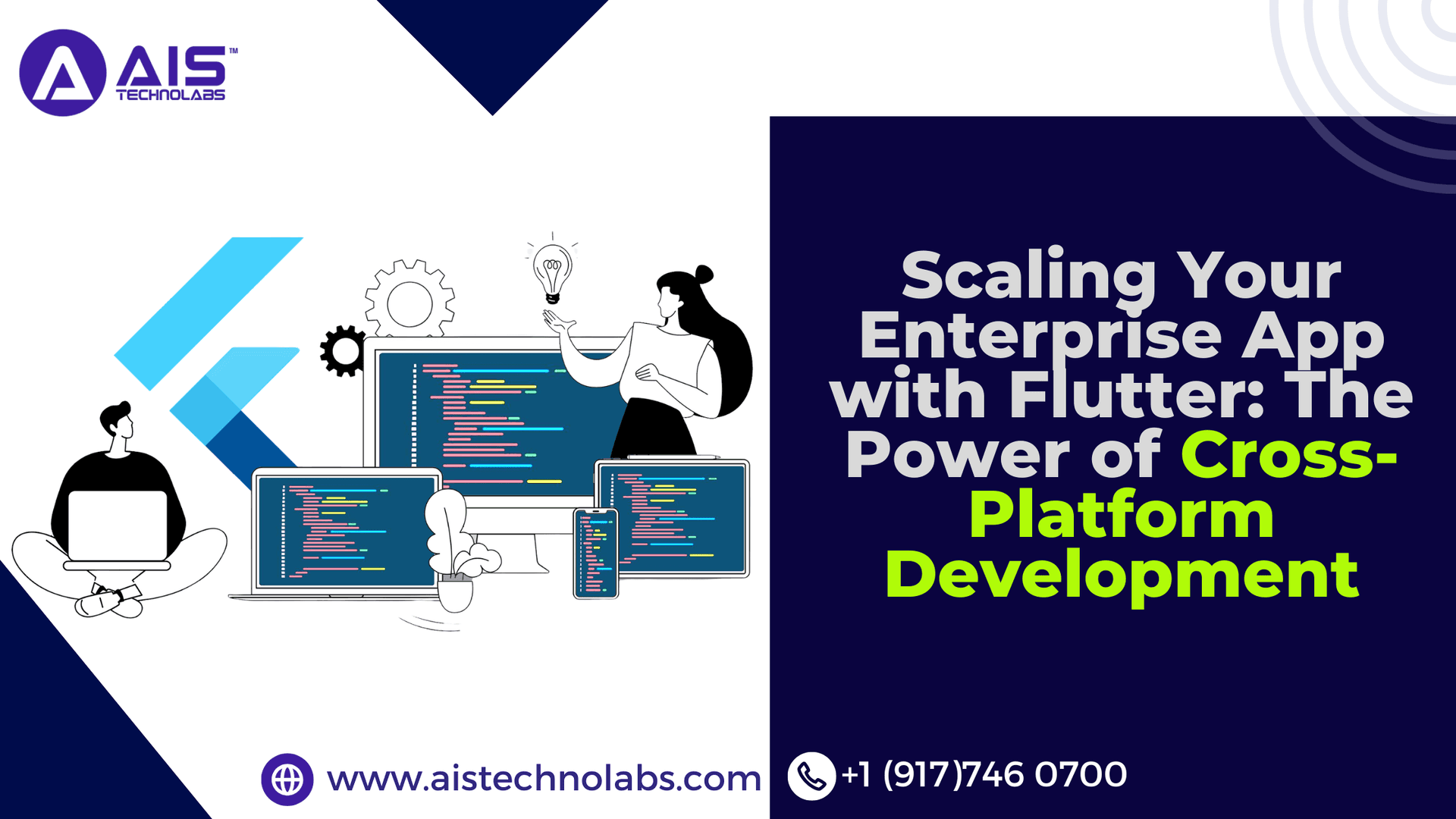 Scaling Your Enterprise App with Flutter: The Power of Cross-Platform Development Scaling Your Enterprise App with Flutter: The Power of Cross-Platform Development