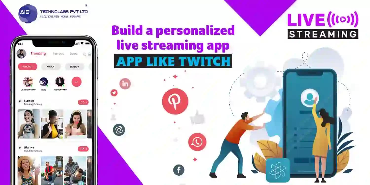 Build a personalized live streaming app app like twitch live streaming app app like twitch