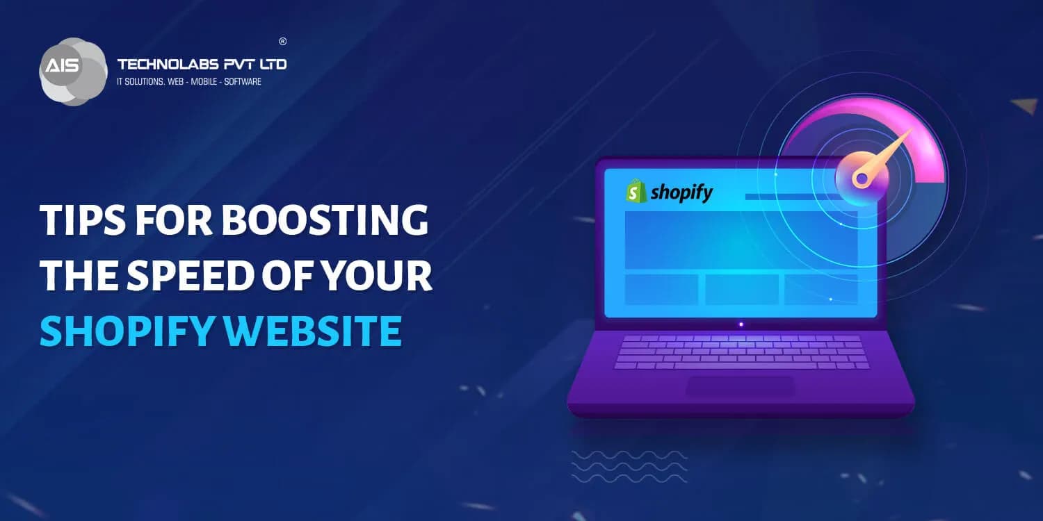 Tips for Boosting the Speed of your Shopify Website Shopify Website