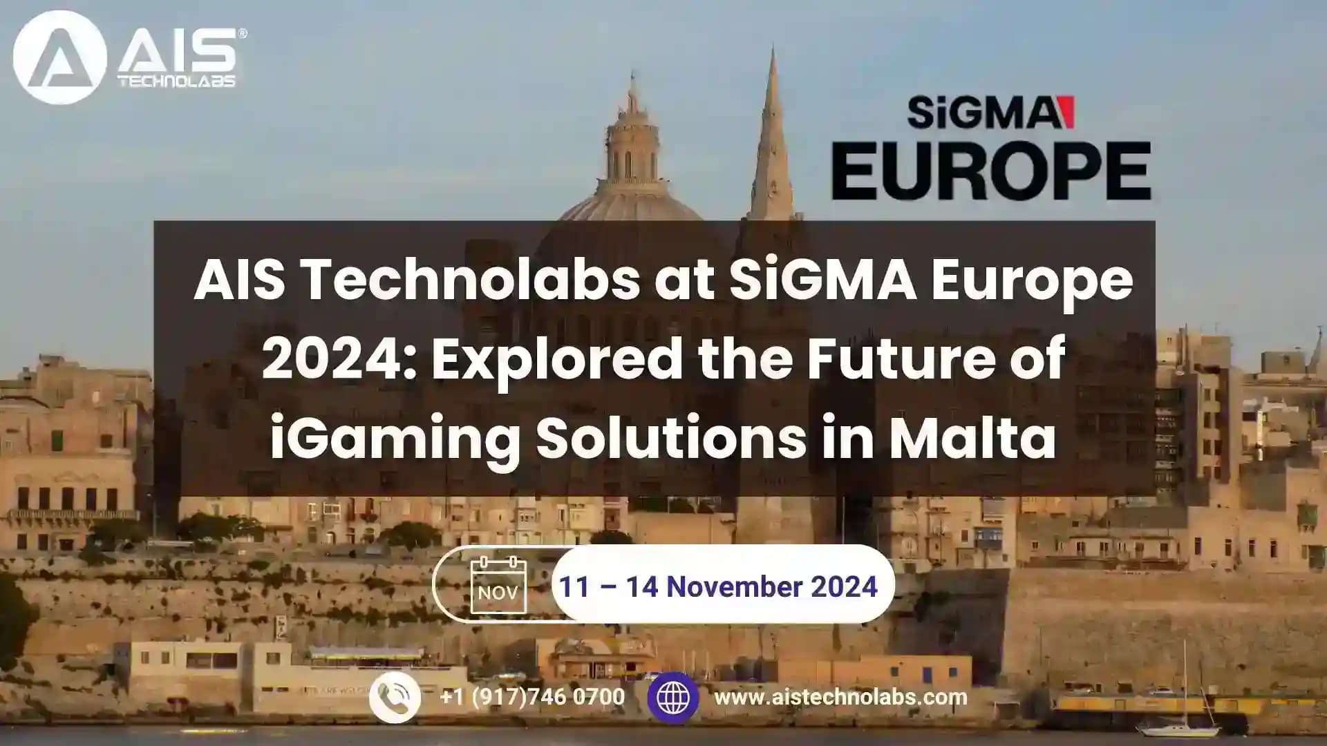 AIS Technolabs at SiGMA Europe 2024: Explored the Future of iGaming Solutions in Malta ais technolabs at sigma europe 2024