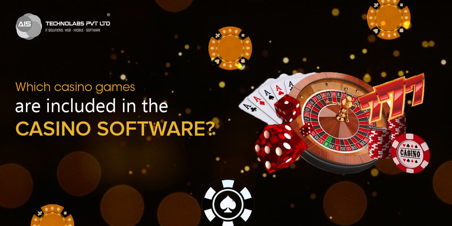Which casino games are included in the casino software? Which casino games are included in the casino software?