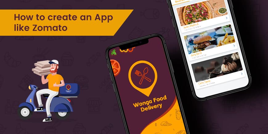 How to create app like Zomato How to create app like Zomato