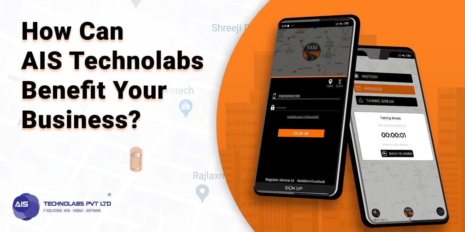 How Can AIS Technolabs Benefit Your Business AIS Technolabs Benefit