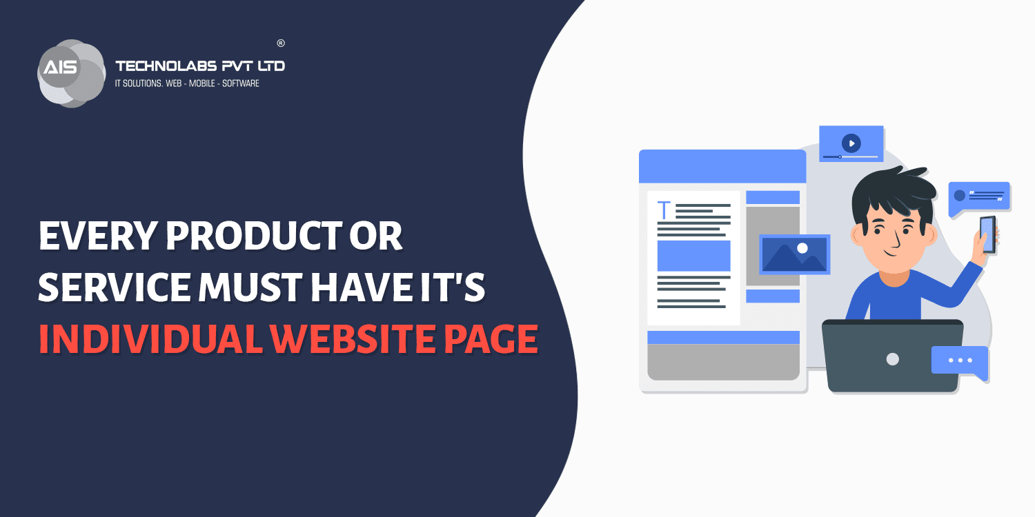 Every product or service must have its individual website page Every product or service must have its individual website page