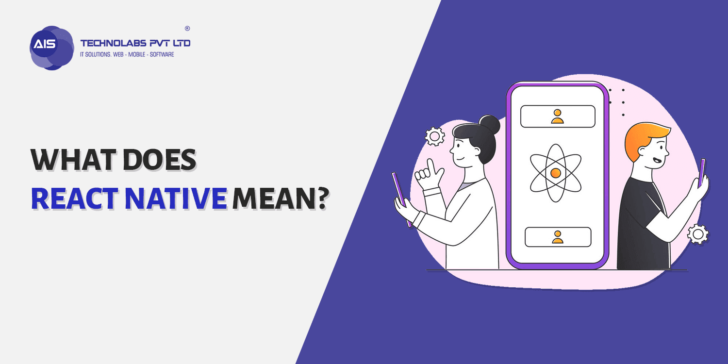 What does React Native mean? react native