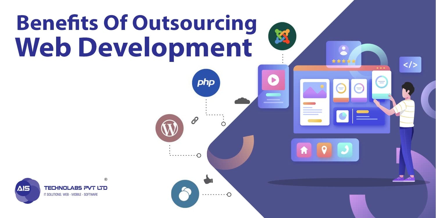 Benefits of outsourcing web development Benefits of outsourcing web development