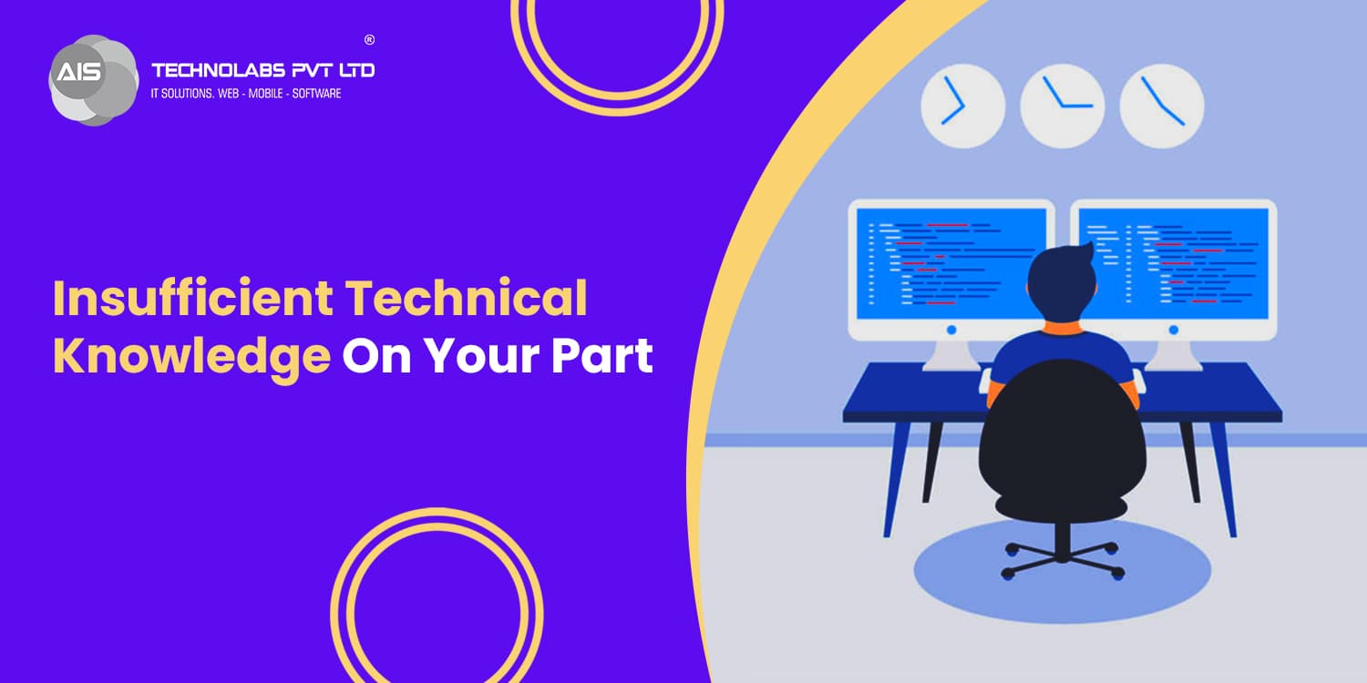 Insufficient Technical Knowledge On Your Part Insufficient Technical Knowledge On Your Part