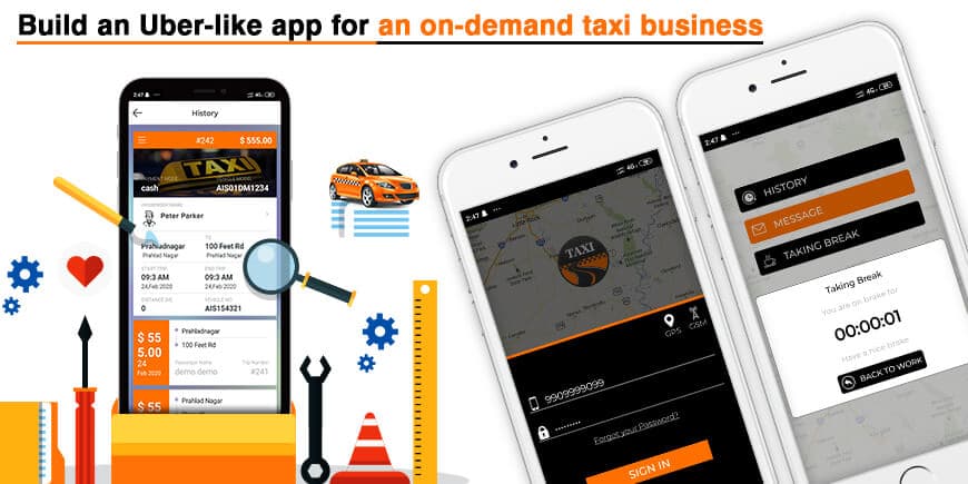 Build an Uber-like App for an on-demand Taxi Business Uber-like App for an on-demand Taxi