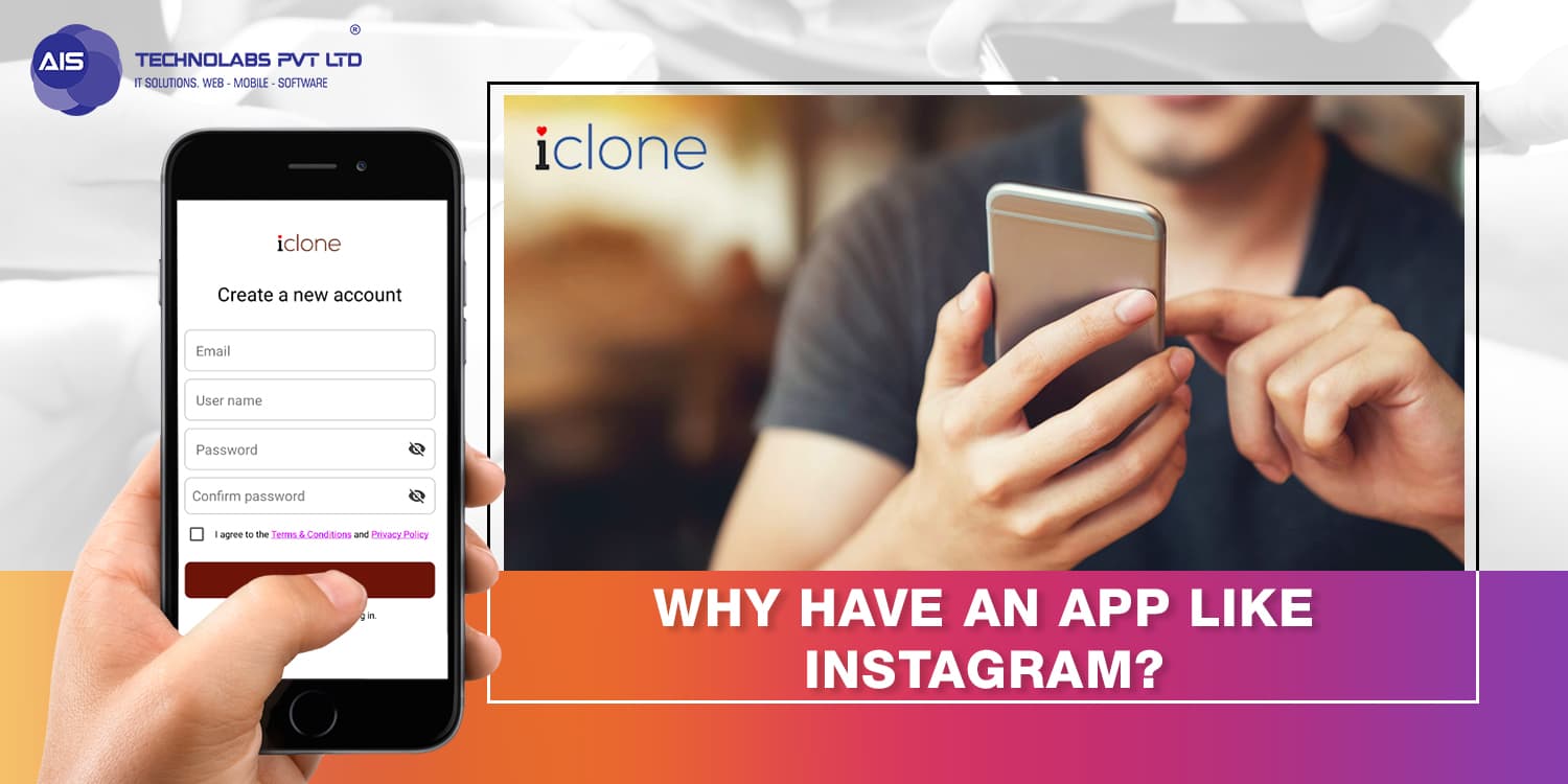 Why Have An App Like Instagram App Like Instagram