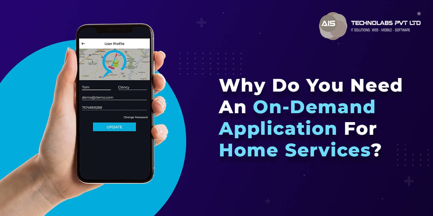 Need An On-Demand Application For Home Services On-Demand Application