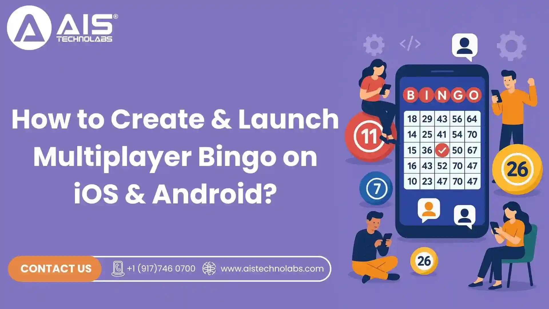 How to Create & Launch Multiplayer Bingo on iOS & Android create & launch multiplayer bingo on ios & android