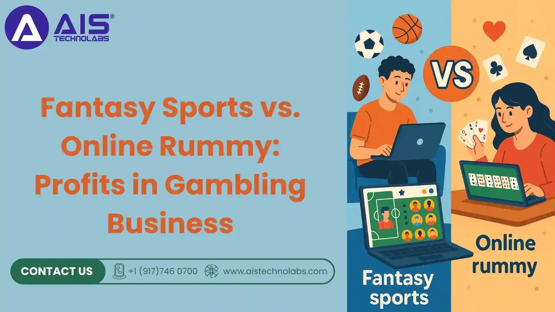 Fantasy Sports vs. Online Rummy: Profits in Gambling Business fantasy sports vs. online rummy