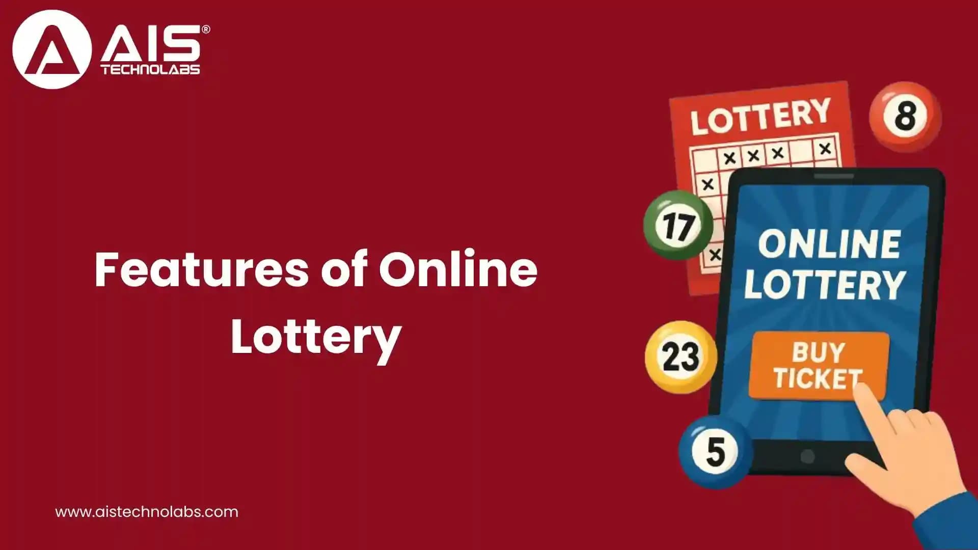 Features of Online Lottery features of online lottery