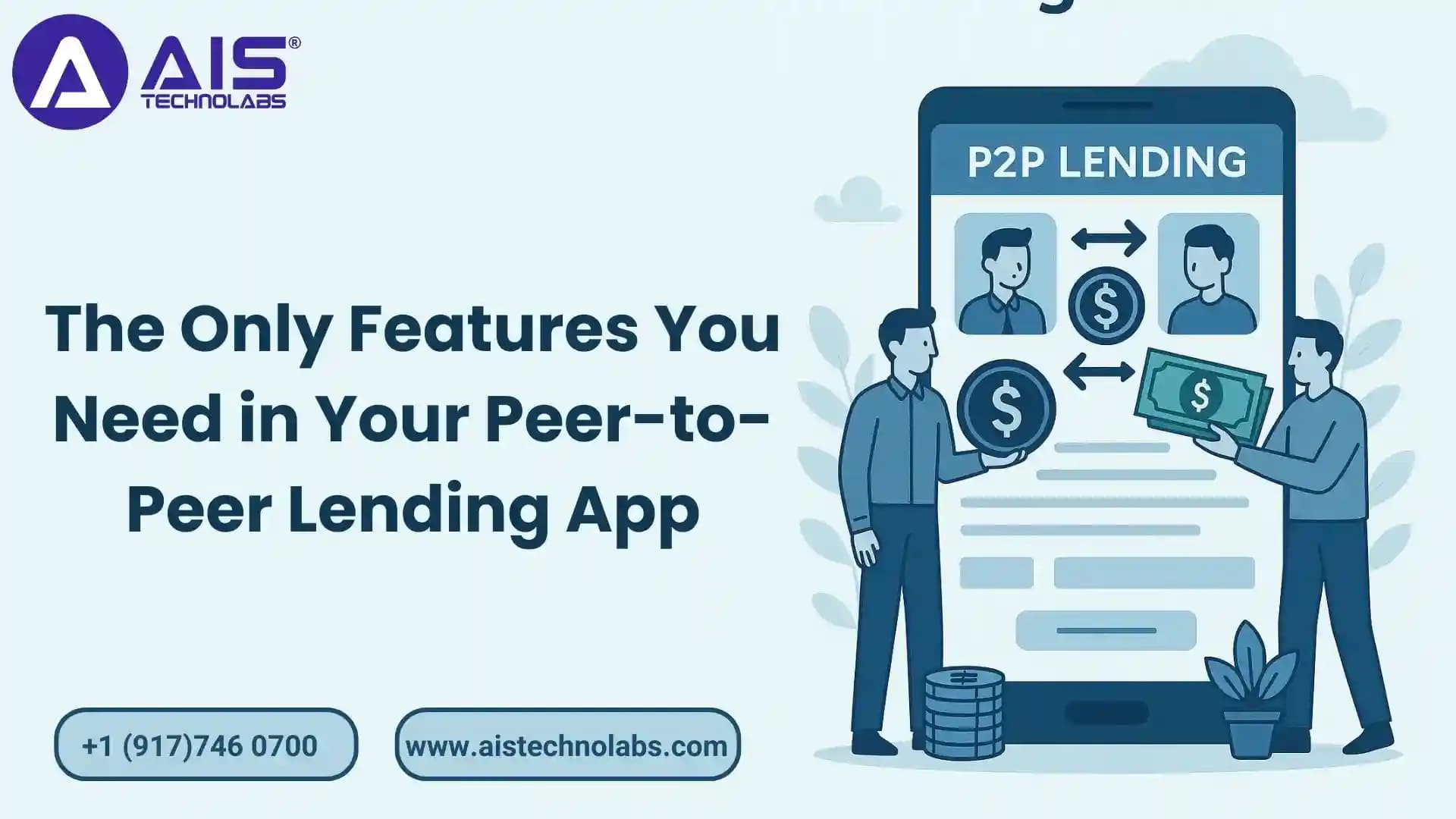 The Only Features You Need in Your Peer-to-Peer Lending App features you need in your peer-to-peer lending app