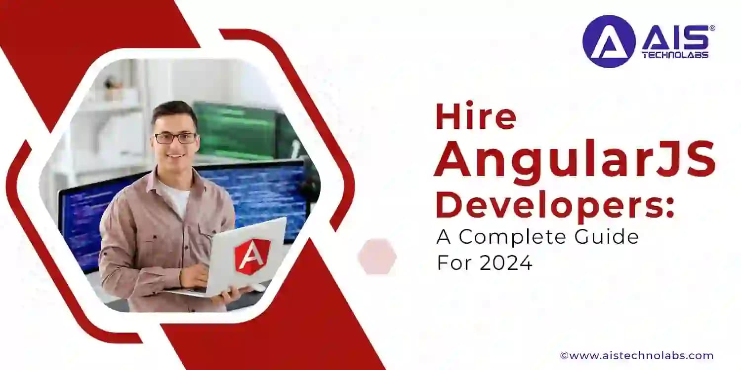Hire AngularJS Developers A Complete Guide hire angular js developers guide
