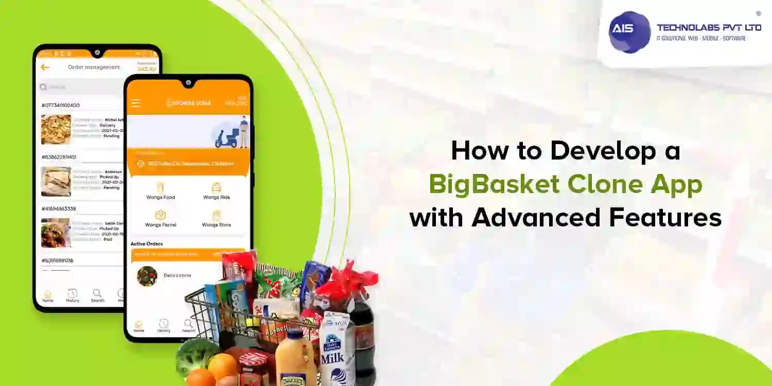 How to Develop a BigBasket Clone App with Advanced Features BigBasket Clone App