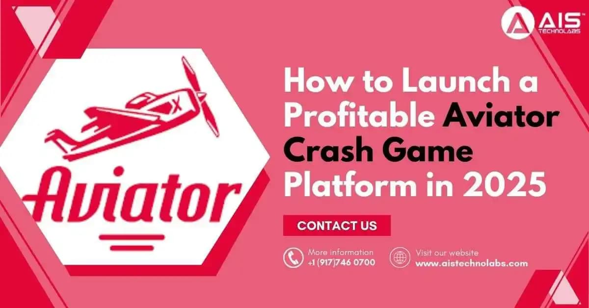 How to Launch Aviator Crash Game Platform in 2025 how to launch aviator crash game platform in 2025