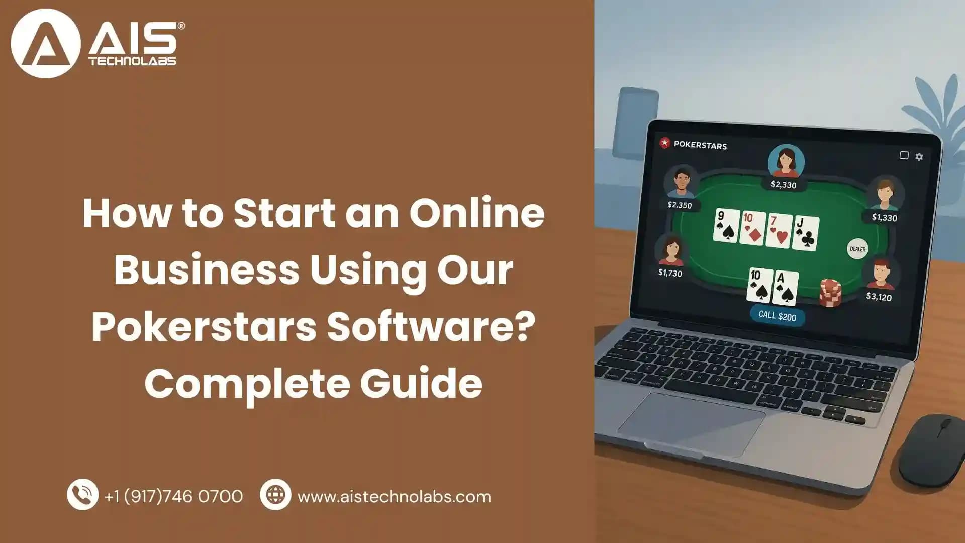 How to Start an Online Business Using Our Pokerstars Software? Complete Guide how to start an online business using our pokerstars software