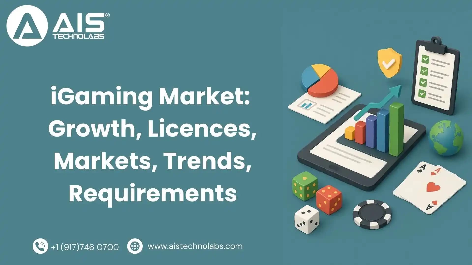 iGaming Market: Growth, Licences, Markets, Trends, Requirements igaming market: growth, licences, markets, trends, requirements