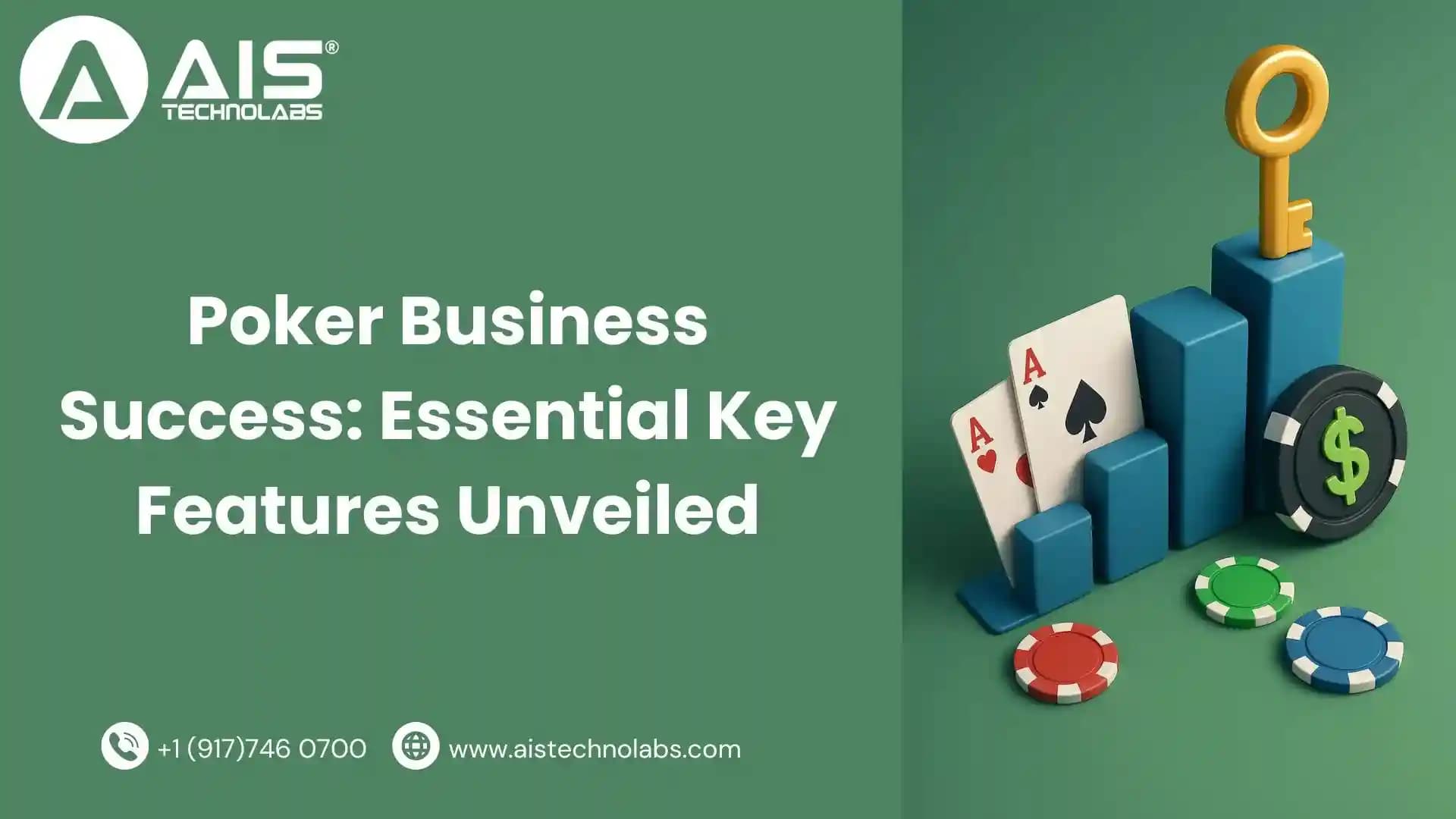 Poker Business Success: Essential Key Features Unveiled poker business success