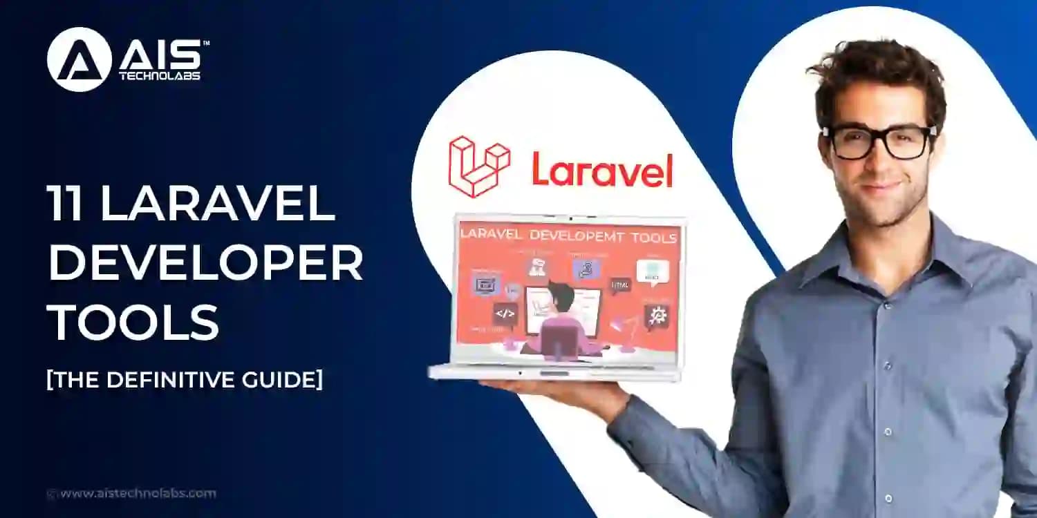 Mastering Laravel Developer Tools: A Comprehensive Guide Mastering laravel developer tools: a comprehensive guide