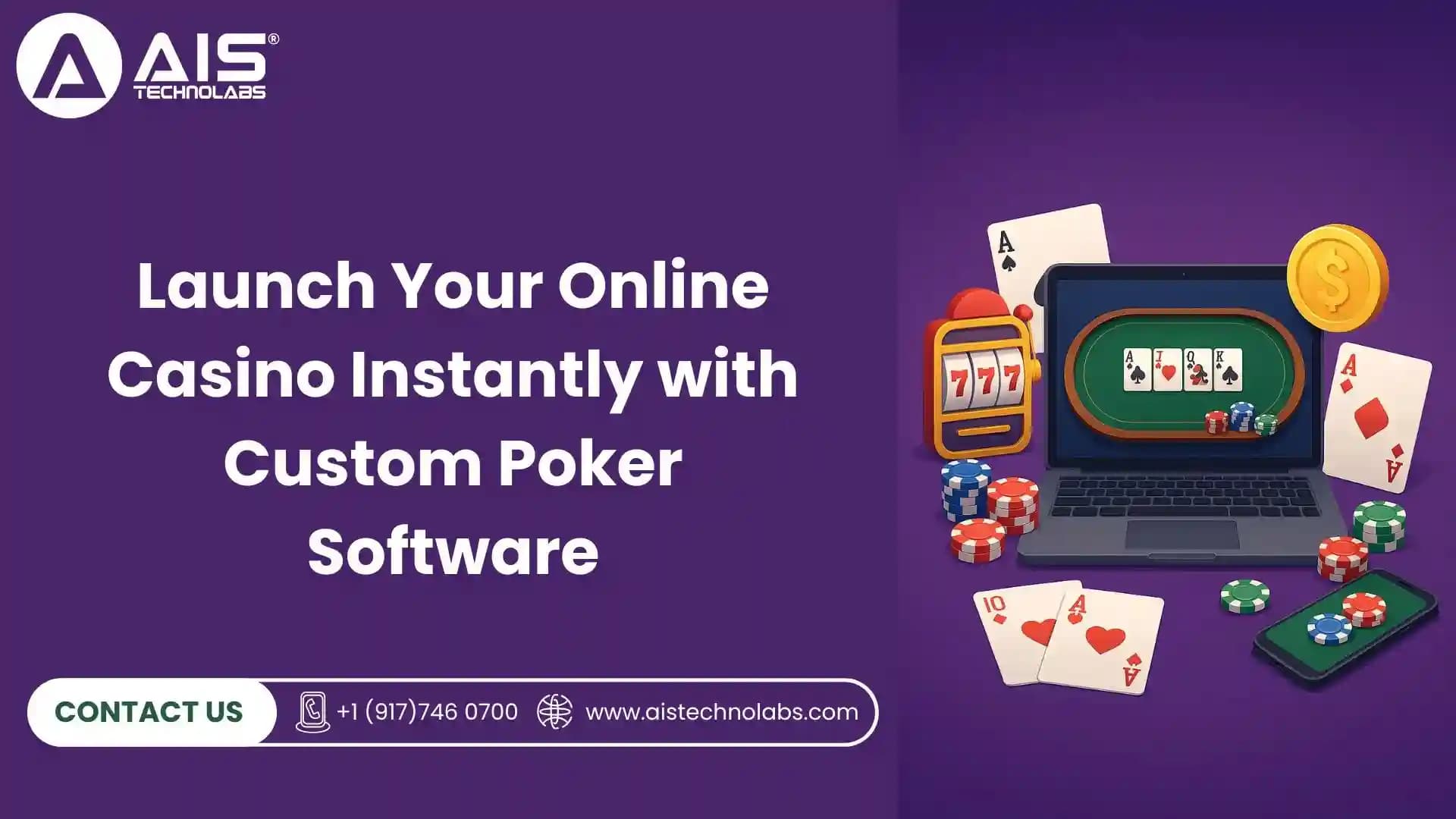 Launch Your Online Casino Instantly with Custom Poker Software launch your online casino instantly with custom poker software