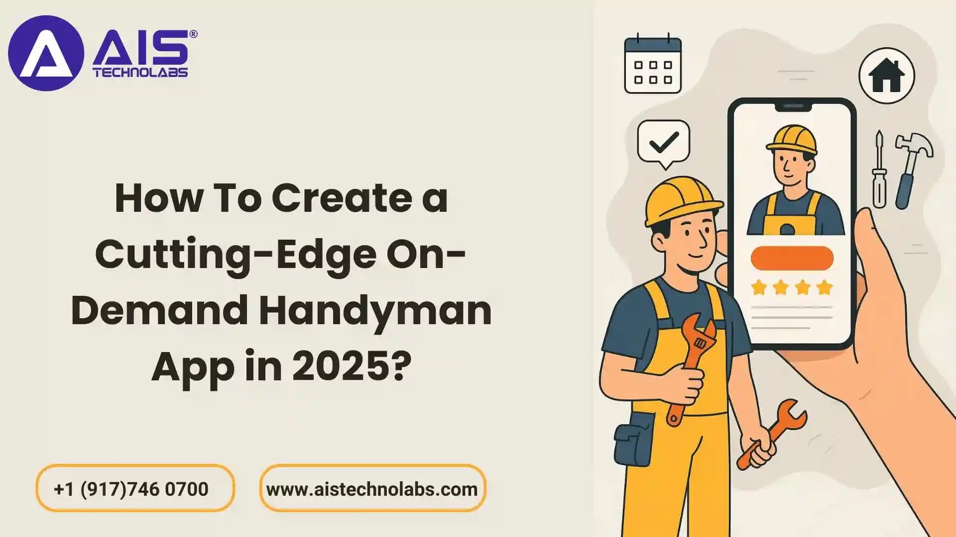 How To Create a Cutting-Edge On-Demand Handyman App in 2025 on-demand handyman app in 2025