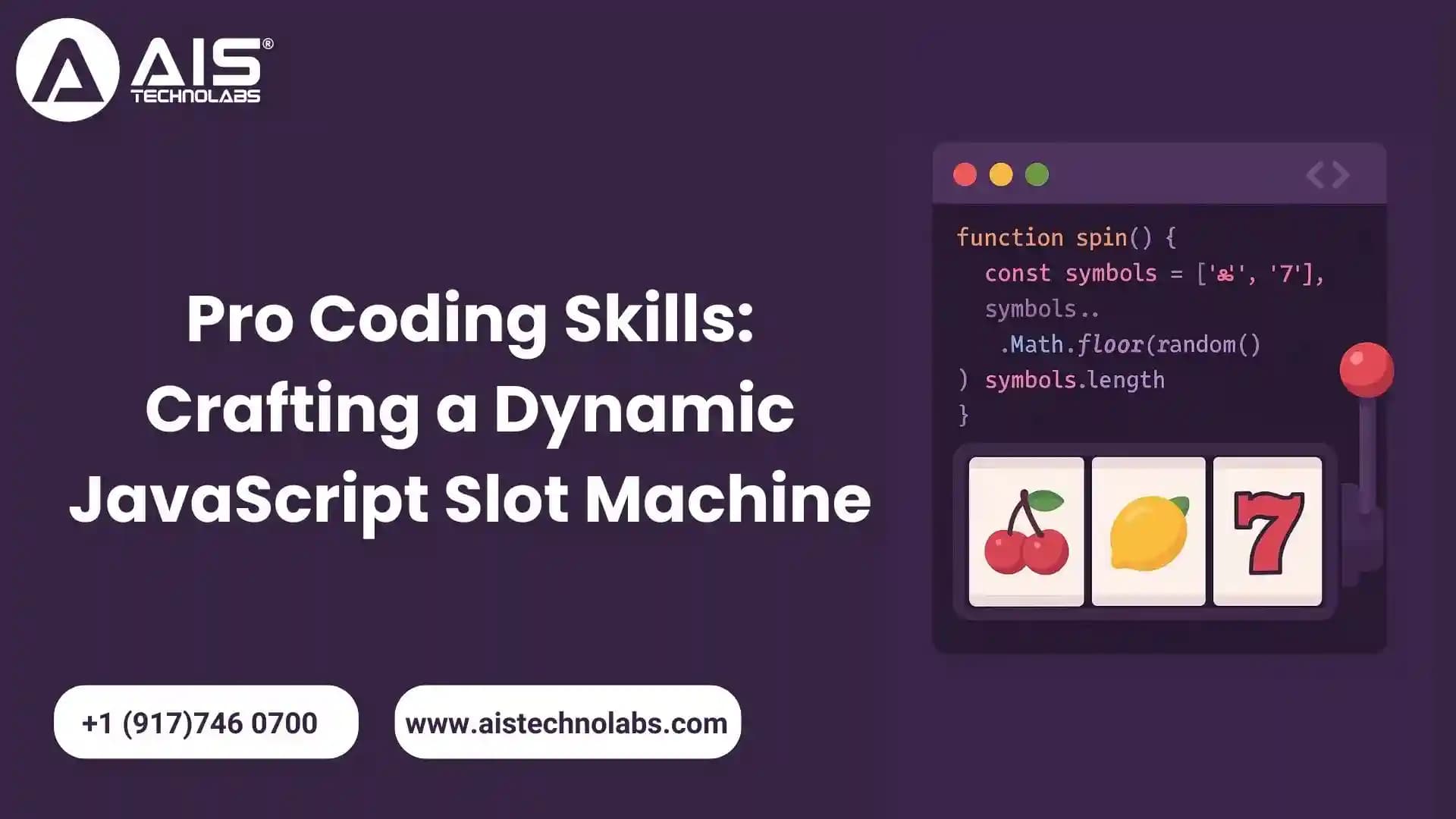Pro Coding Skills: Crafting a Dynamic JavaScript Slot Machine pro coding skills: crafting a dynamic javascript slot machine