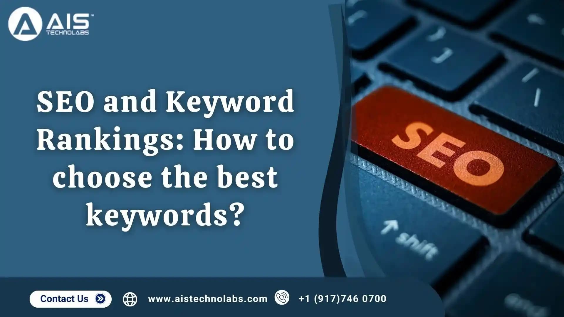 SEO and Keyword Rankings: How to choose the best keywords seo and keyword rankings: how to choose the best keywords