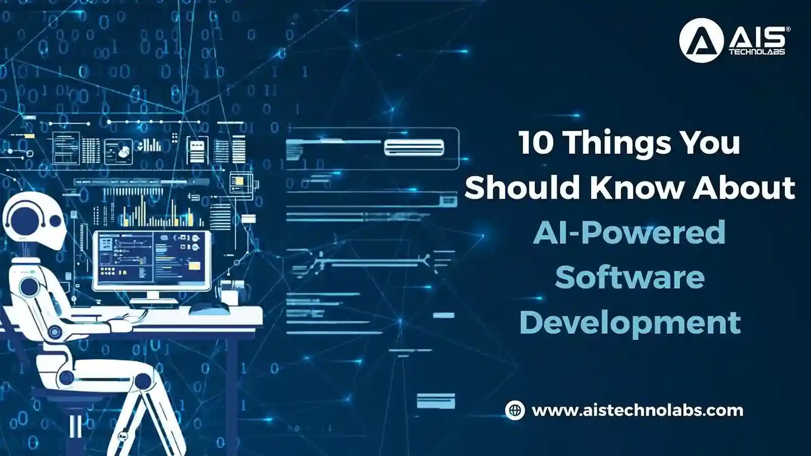 10 Things You Should Know About AI-Powered Software Development 10 Things You Should Know About AI-Powered Software Development