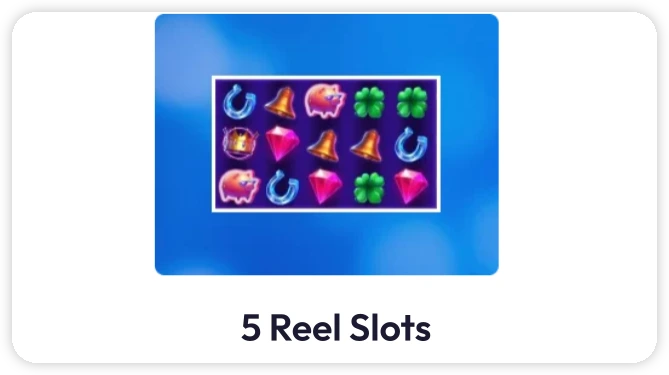 5 Reel Slots