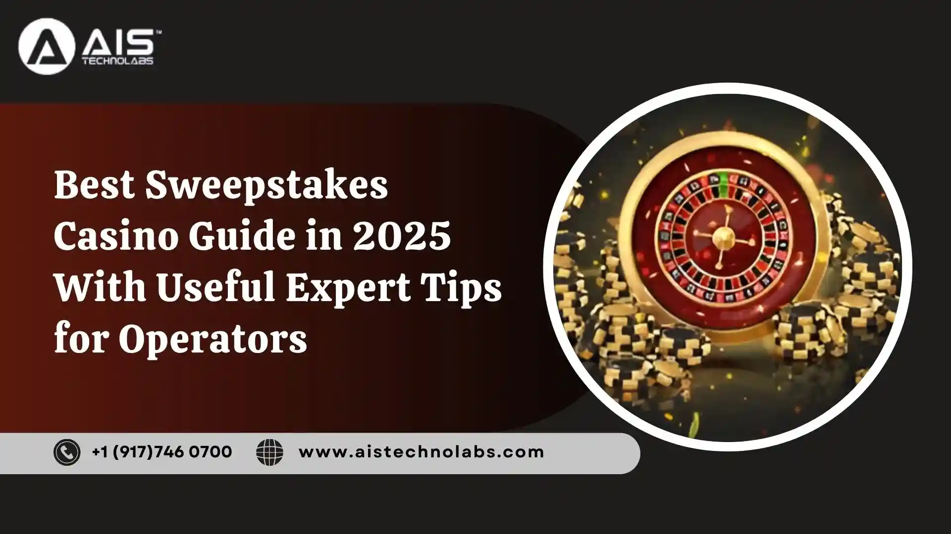 Best Sweepstakes Casino Guide in 2025 With Useful Expert Tips for Operators