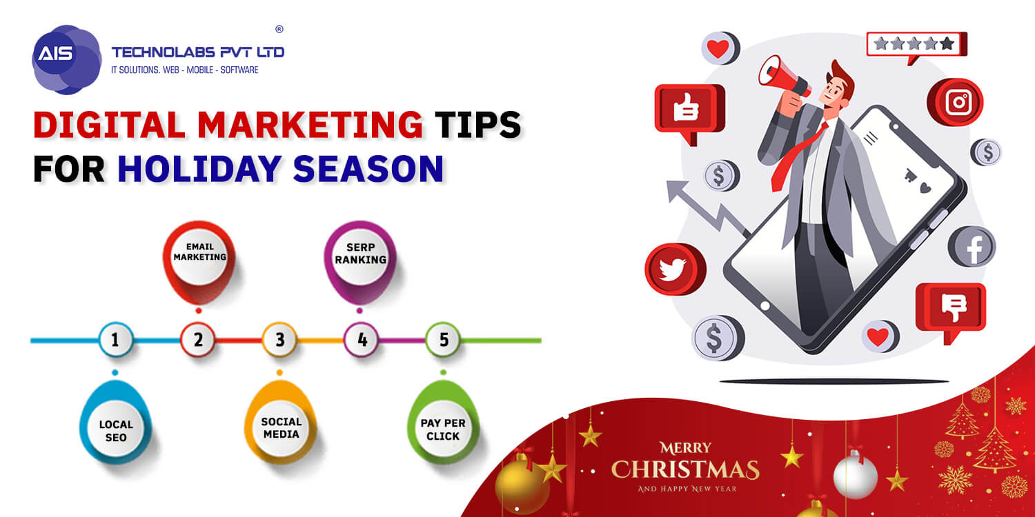 Digital Marketing Tips For Holiday Season - AIS Technolabs