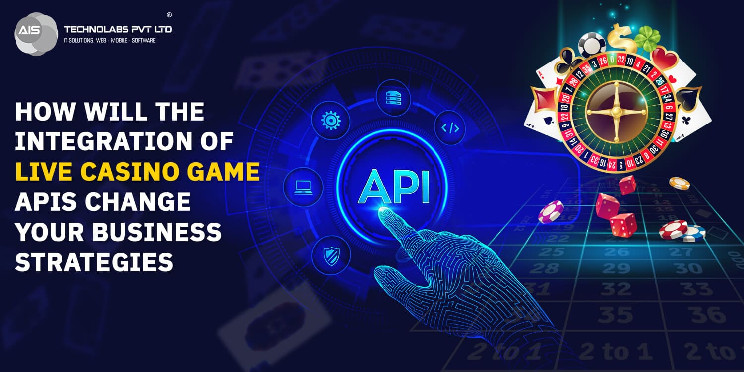Live Casino API Integration: Business Benefits Explained