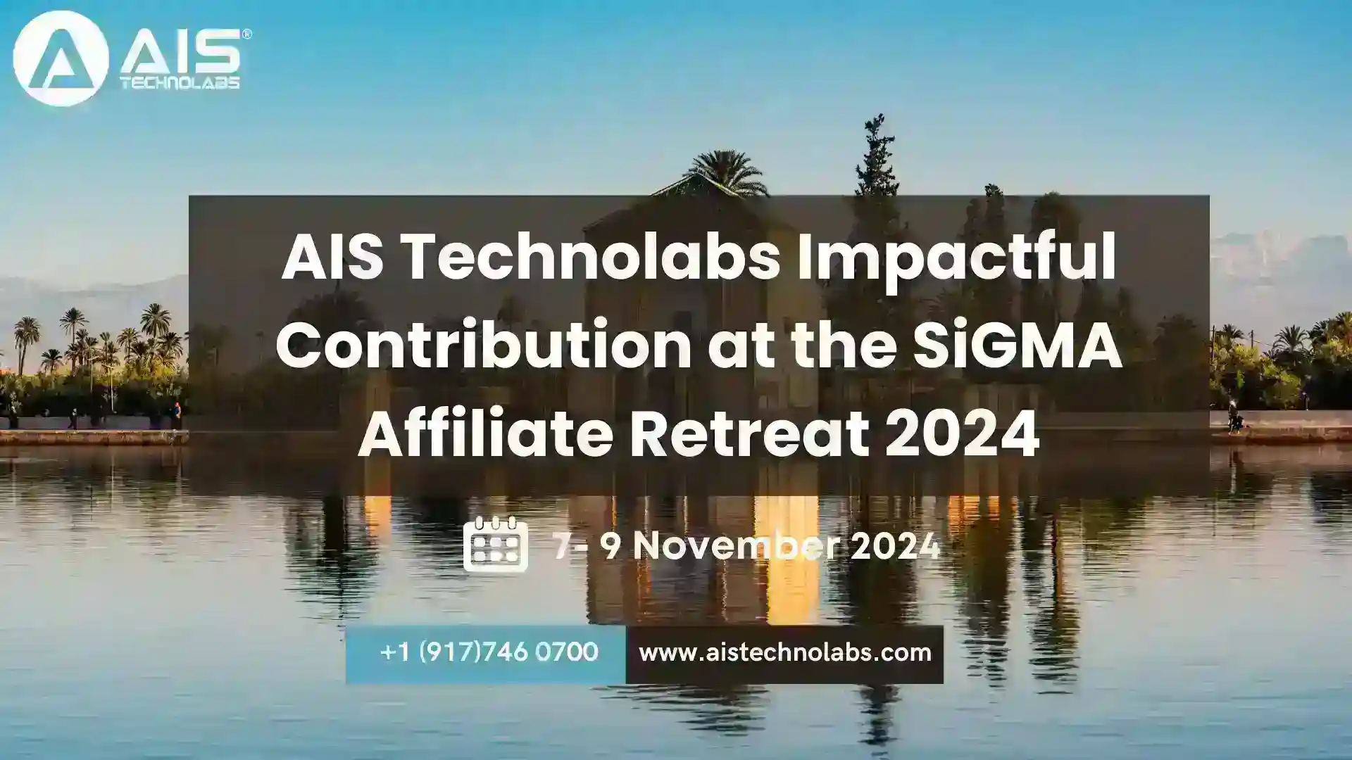 AIS Technolabs Contribution at SiGMA Affiliate Retreat 2024