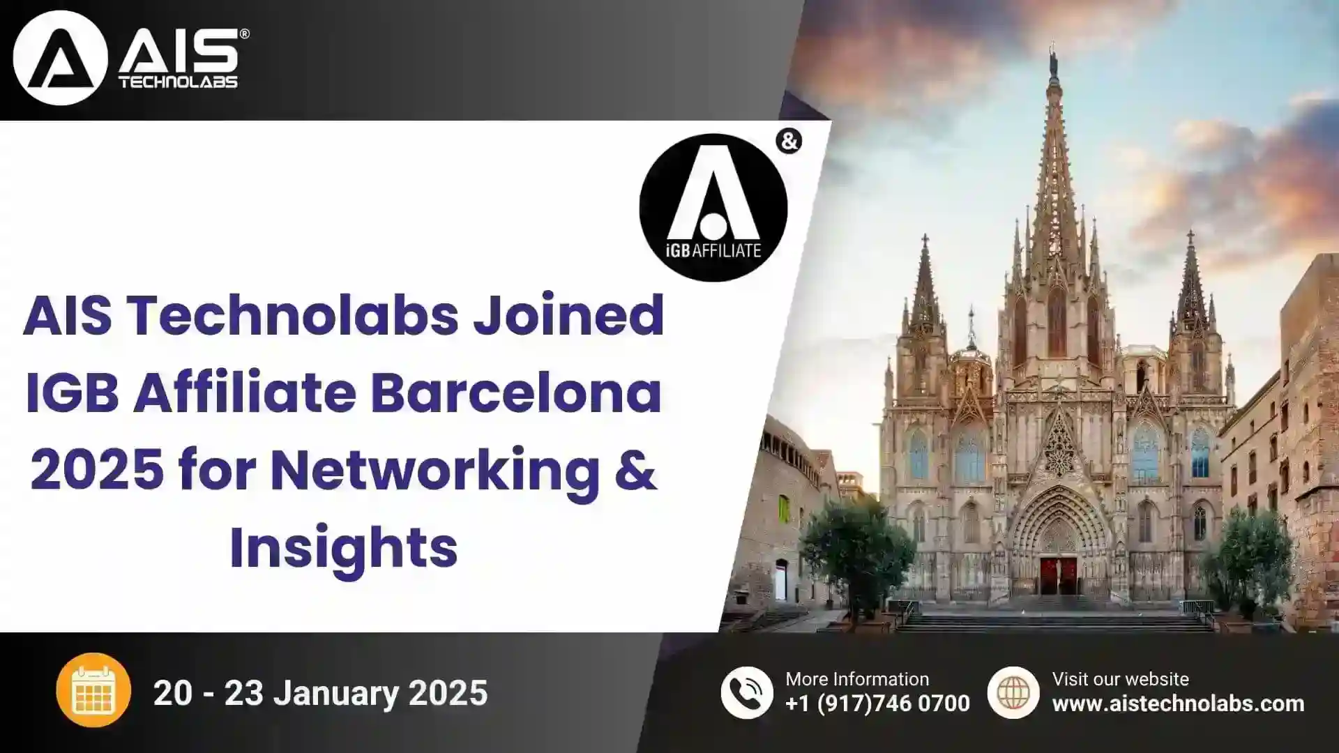 AIS Technolabs at IGB Affiliate Barcelona 2025: Networking &amp; Insights