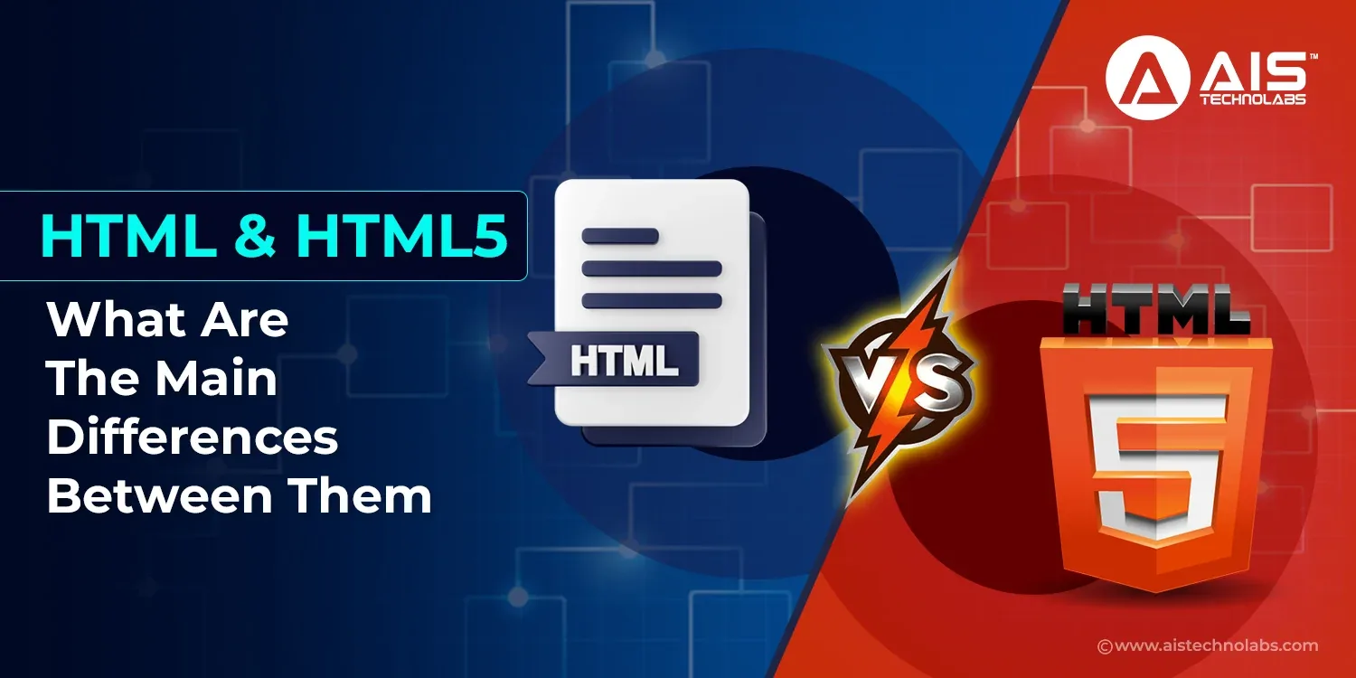 HTML and HTML5: What Are The Main Differences Between Them