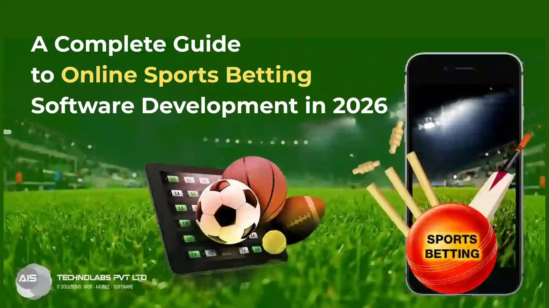 Online Sports Betting Software Development: A Complete Guide