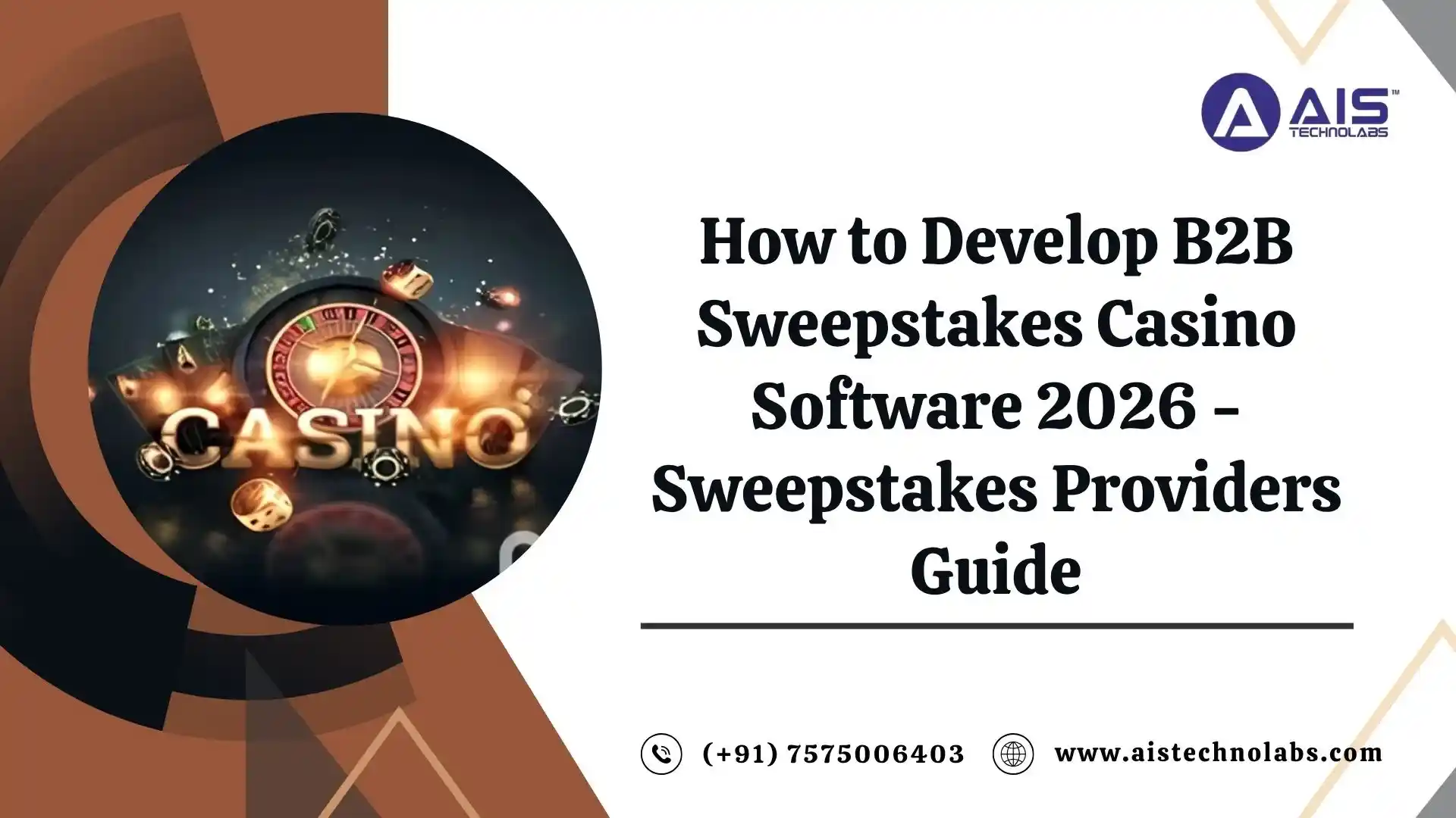How to Develop B2B Sweepstakes Casino Software 2026 - Sweepstakes Providers Guide