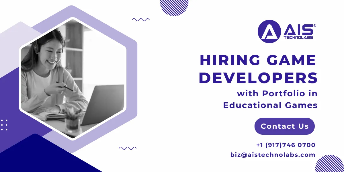 Benefits of Hiring Game Developers with Expertise in Educational Games