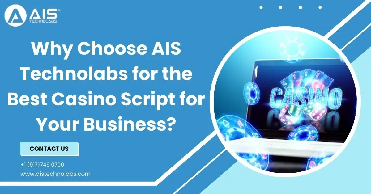 Best Casino Script for Online Casinos | AIS Technolabs